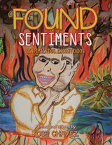 Found Sentiments - Jose Chavez