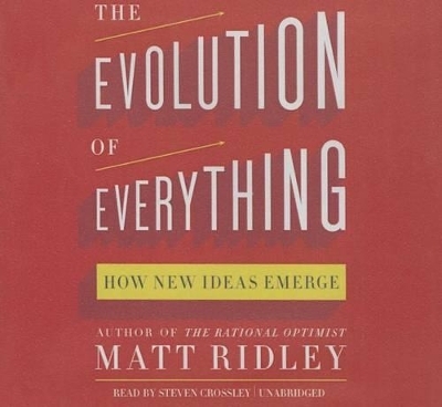 The Evolution of Everything Lib/E - Matt Ridley