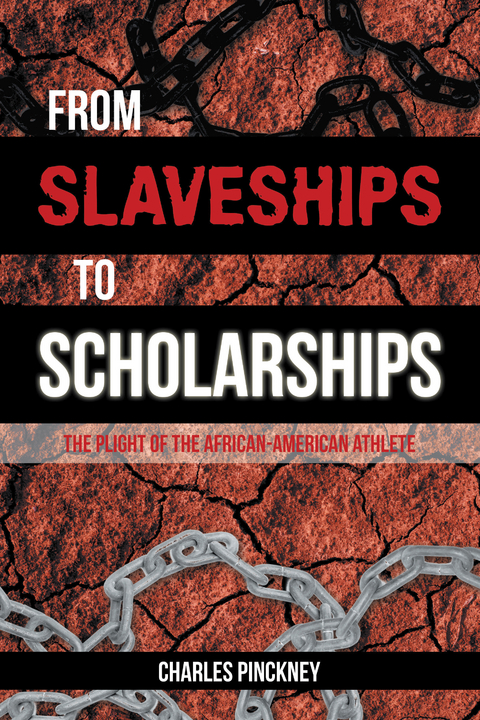 From Slaveships to Scholarships -  Charles Pinkney