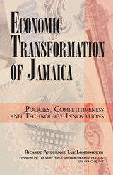 Economic Transformation of Jamaica - Ricardo Anderson, Luz Longsworth