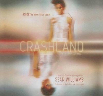 Crashland - Sean Williams