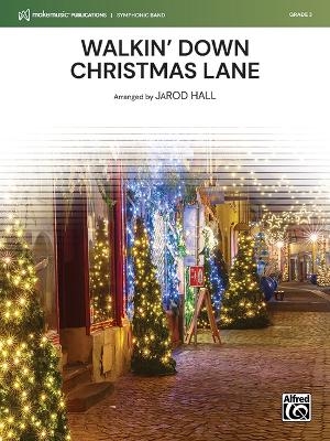Walkin' Down Christmas Lane - 