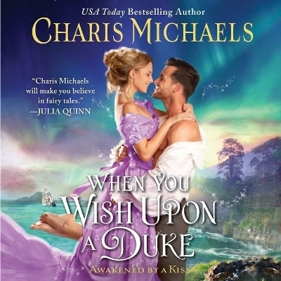 When You Wish Upon a Duke - Charis Michaels
