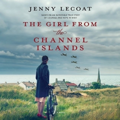The Girl from the Channel Islands - Jenny Lecoat