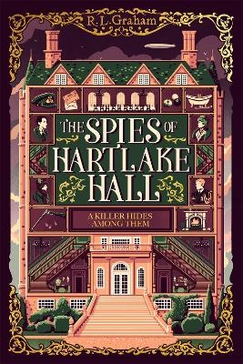 The Spies of Hartlake Hall - R. L. Graham