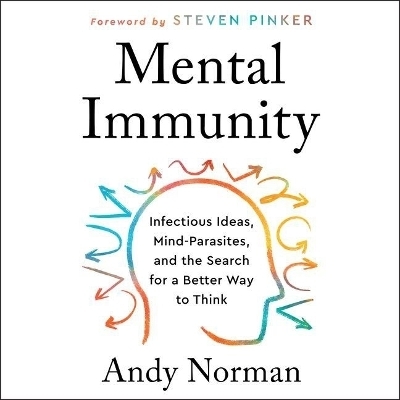 Mental Immunity - Andy Norman