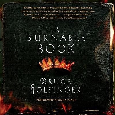 A Burnable Book Lib/E - Professor Bruce Holsinger