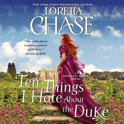 Ten Things I Hate about the Duke - Loretta Chase