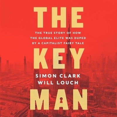 The Key Man Lib/E - Simon Clark, Will Louch