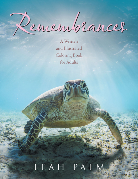 Remembrances - Leah Palm
