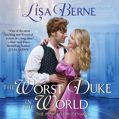 The Worst Duke in the World Lib/E - Lisa Berne