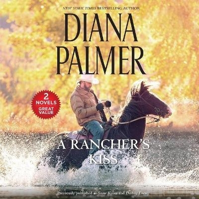A Rancher's Kiss - Diana Palmer