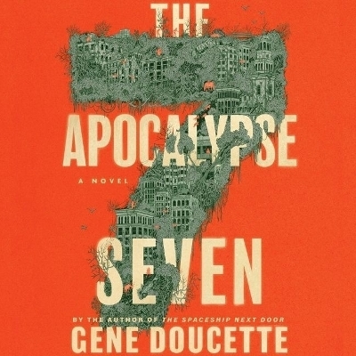 The Apocalypse Seven - Gene Doucette