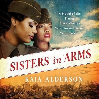 Sisters in Arms Lib/E - Kaia Alderson