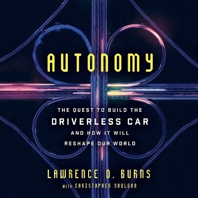 Autonomy - Lawrence D Burns