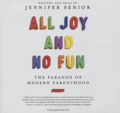 All Joy and No Fun - 