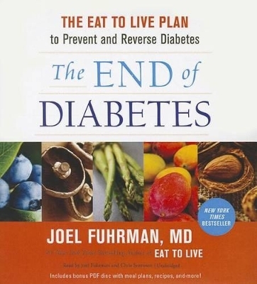 The End of Diabetes - 