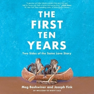 The First Ten Years Lib/E