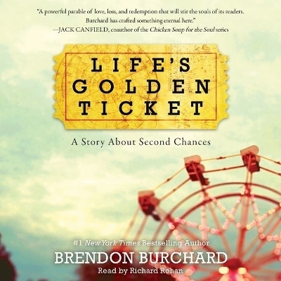 Life's Golden Ticket - Brendon Burchard