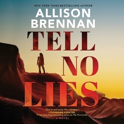 Tell No Lies - Allison Brennan