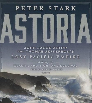 Astoria - Peter Stark