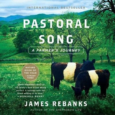 Pastoral Song - James Rebanks