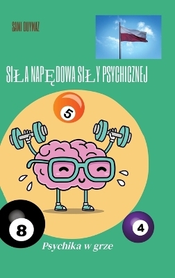 Siła napędowa siły psychicznej