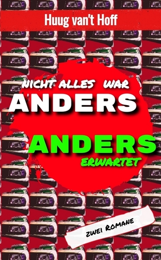Nicht alles war Anders