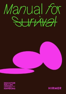 Manual for Survival - 
