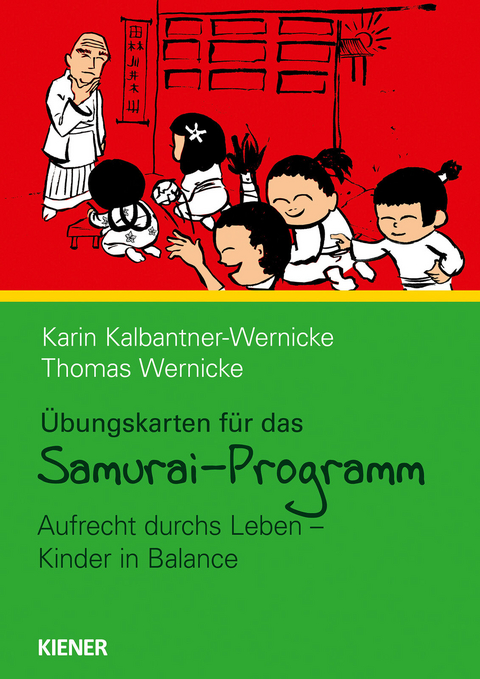 Samurai-Programm &Uuml;bungskarten - Karin Kalbantner-Wernicke, Thomas Wernicke
