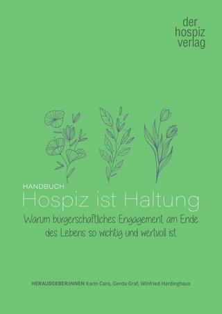 Handbuch Hospiz ist Haltung