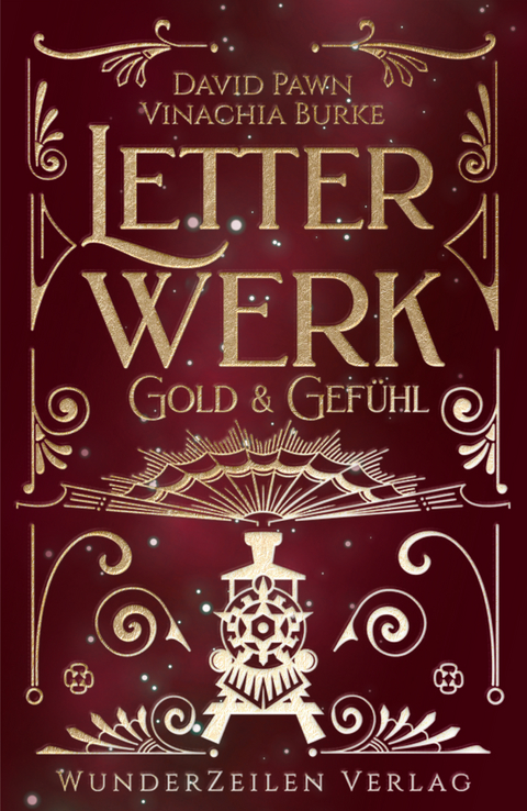 Letterwerk | Gold & Gef&uuml;hl - Vinachia Burke, David Pawn