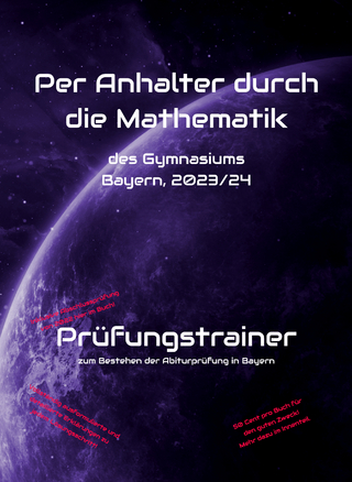Per Anhalter durch die Mathematik