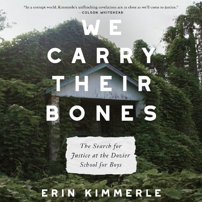 We Carry Their Bones - Erin Kimmerle
