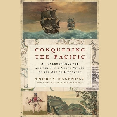 Conquering the Pacific - Andr&eacute;s Res&eacute;ndez