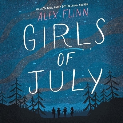 Girls of July - Alex Flinn
