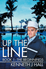 Up the Line - Kenneth J Hall
