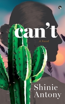 Can't (Edition1) - Shinie Antony