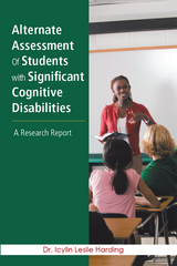 Alternate Assessment of Students with Significant Cognitive Disabilities -  Icylin Leslie Harding