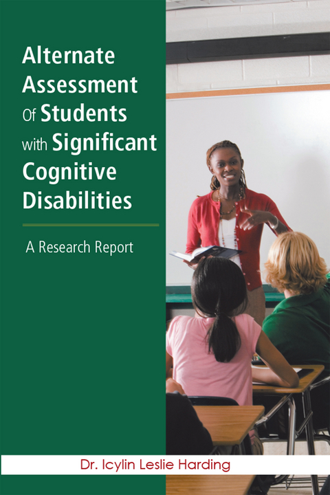 Alternate Assessment of Students with Significant Cognitive Disabilities -  Icylin Leslie Harding