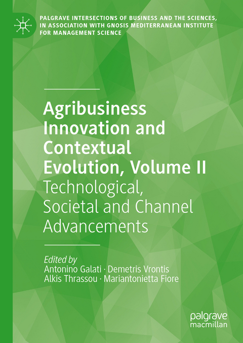 Agribusiness Innovation and Contextual Evolution, Volume II - 