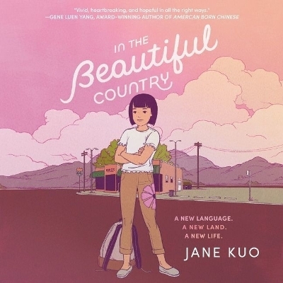 In the Beautiful Country - Jane Kuo