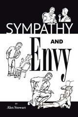 Sympathy and Envy -  Alex Stewart