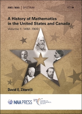 A History of Mathematics in the United States and Canada - David E. Zitarelli