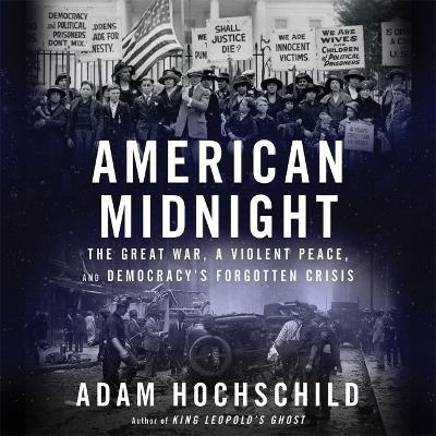 American Midnight - Adam Hochschild