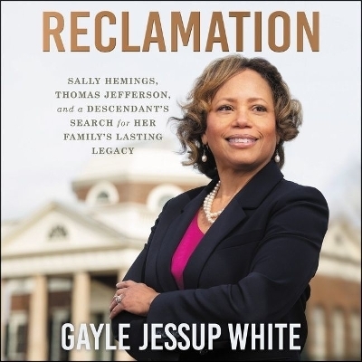 Reclamation - Gayle Jessup White