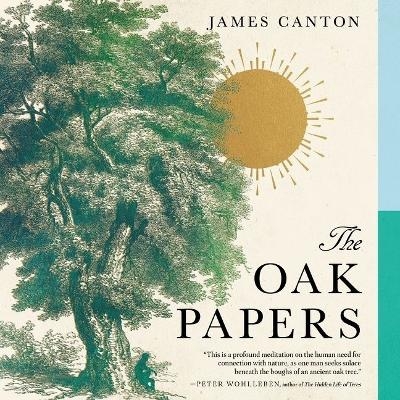 The Oak Papers - James Canton