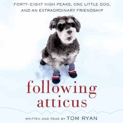 Following Atticus Lib/E - Tom Ryan