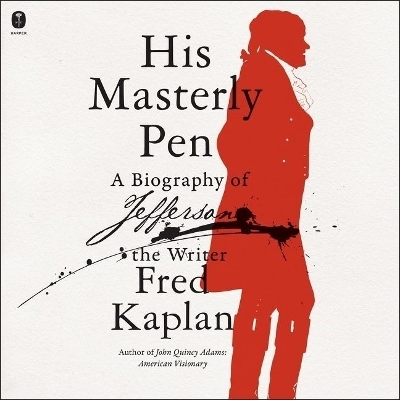 His Masterly Pen - Fred Kaplan