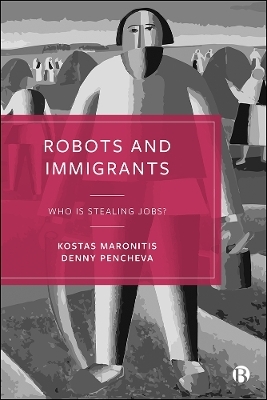 Robots and Immigrants - Kostas Maronitis, Denny Pencheva